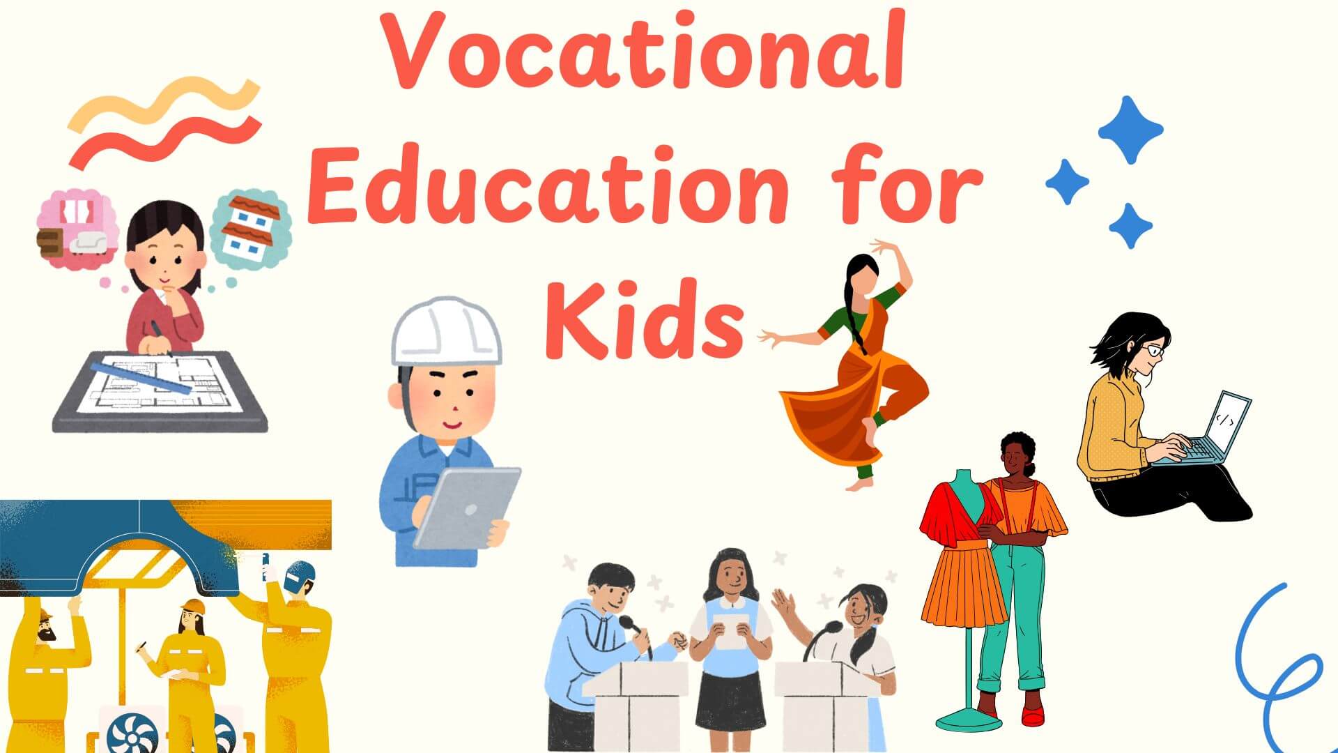 Vocational education for kids
